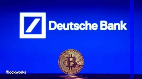 Financial giant Deutsche Bank eyes crypto custody, tokenization - Blockworks