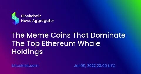 Best Meme Coins to Buy as Whale Activity Suggests Changing Tides – From $BTC to Tokens Like $MELANIA - TradingView