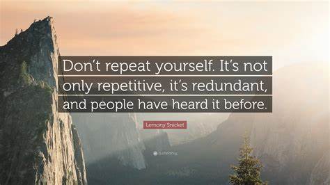 Repeat Yourself