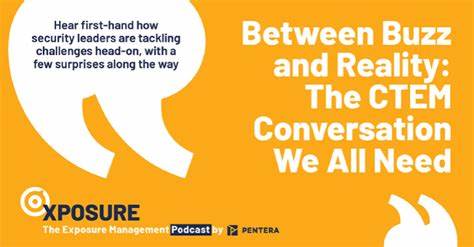 Between Buzz and Reality: The CTEM Conversation We All Need