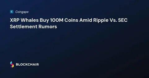 XRP Whales Offload 70 Million Coins Amid Spot ETF Anticipation - ZyCrypto