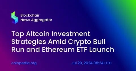Top 11 Altcoins to Watch for the Next Crypto Bull Run: Expert Picks & Predictions - Coinpedia Fintech News