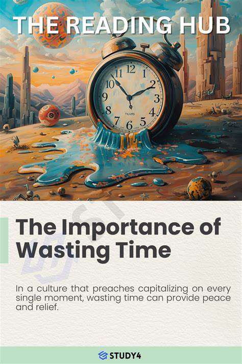 The Importance of Wasting Time