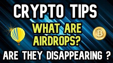 Cryptocurrency Airdrops | Airdrops Explained in 2024 - Esports.net News