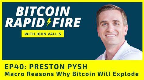 Preston Pysh On Why Bitcoin May Explode Soon - Cryptonews