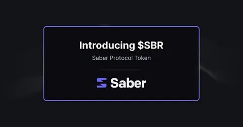 What Is Saber? All Information About Saber Token (SBR) - Coin98 Insights