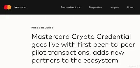 Mastercard Crypto Credential goes live with first peer-to-peer pilot transactions, adds new partners to the ecosystem - Mastercard