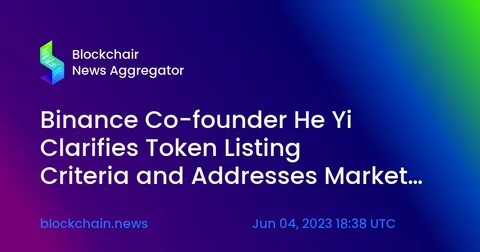 Binance co-founder clarifies token listing criteria