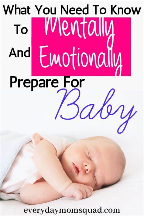 How to mentally prepare for a baby