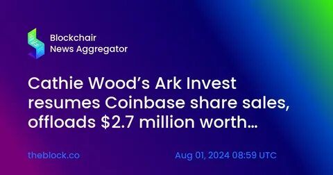 Cathie Wood Wants to Bring Ark Invest's Funds On-Chain, Buys $80M BTC - Blockhead