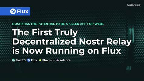 The first fully decentralized Nostr relay is now running on Flux.: Guest Post by FLUX - Web3 cloud - CoinMarketCap