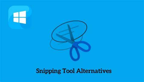 Better Alternatives to Snipping Tool for Windows 11?