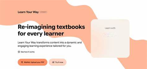 Learn Your Way: transform content into interactive lessons by Google