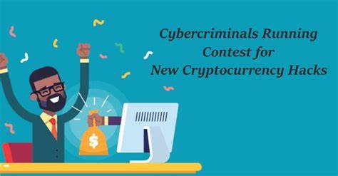 Cybercriminals Hold $115,000-Prize Contest to Find New Cryptocurrency Hacks - The Hacker News