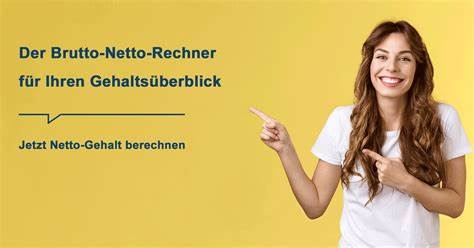 Brutto-Netto-Rechner 2025 / 2026 - Brutto in Netto (Österreich)