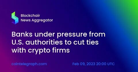 Some U.S. Banks Warm Up to Crypto Firms - The Information