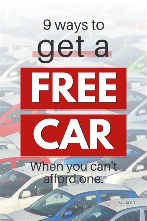 How to Get a Free Car If You Really Can’t Afford One