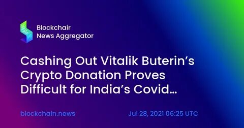 Here’s what’s become of Ethereum co-founder's $1 bn India Covid crypto donation - The Economic Times