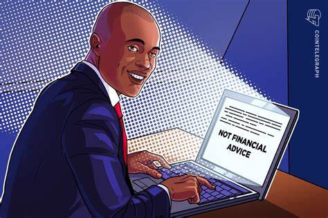 Saying ‘not financial advice’ won’t keep you out of jail — Crypto lawyers - Cointelegraph