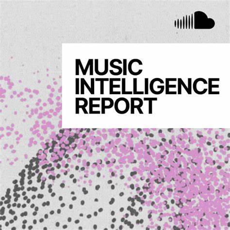 First-Ever SoundCloud Music Intelligence Report