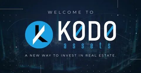 Kodo Assets Introduces New Way To Invest In Real Estate Through Tokenization and Blockchain Technology - Yahoo Finance