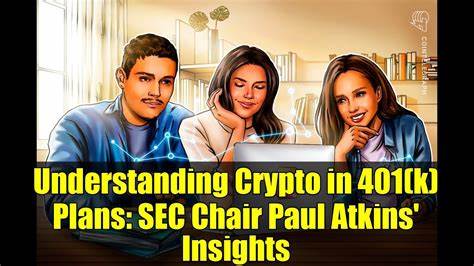 SEC's Atkins on Crypto Rules, Stablecoins, 401 (k) Plans