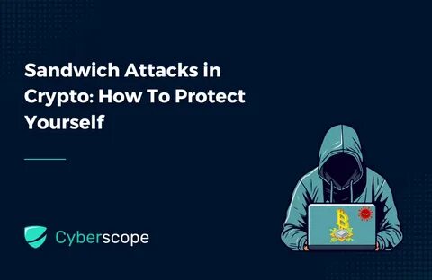 What Are Sandwich Attacks in Crypto and How to Prevent Them? - CoinGecko