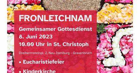 Fronleichnamsfest 2025 Pfarrei St. Josef Neu-Isenburg