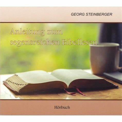 Anleitung zum Bibellesen - Evangelium - biblisch - lutherisch