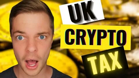 UK cryptocurrency tax guide : everything you need to know - Unbiased