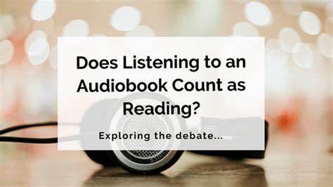 Does listening to an audiobook count as reading?