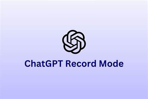 ChatGPT Record
