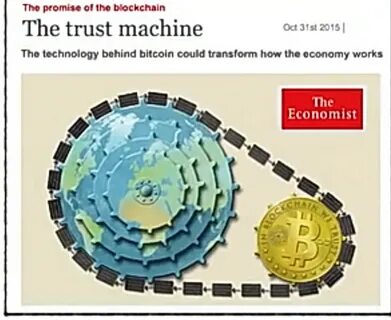 The promise of the blockchain technology - The Economist