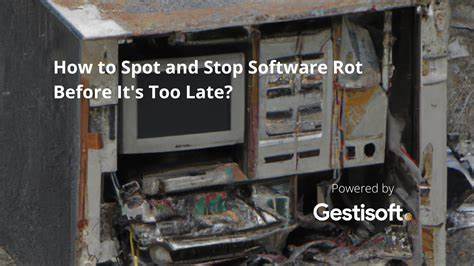 Preventing Software Rot