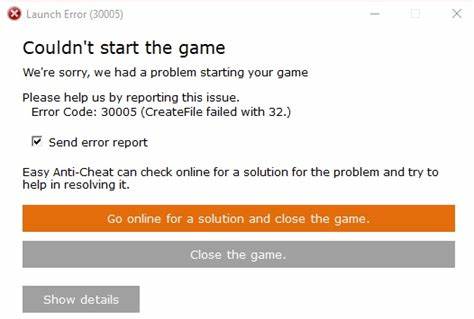 Comment corriger l'erreur de lancement qui annonce que Easy Anti-cheat 