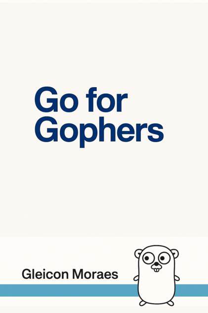 Show HN: Go for Gophers (eBook)