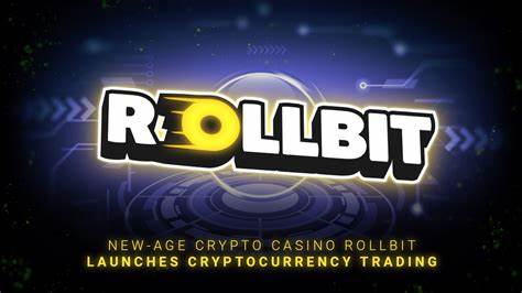 New-Age Crypto Casino Rollbit Launches Cryptocurrency Trading - Newswire
