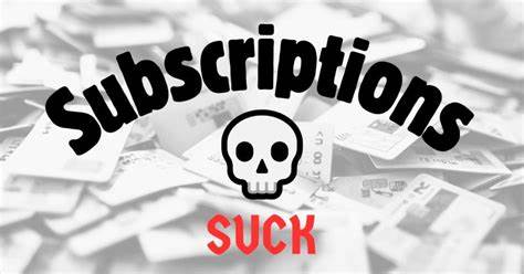 A world where subscriptions don't suck