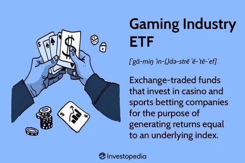2 ETFs To Invest in the Gambling Industry - Investopedia