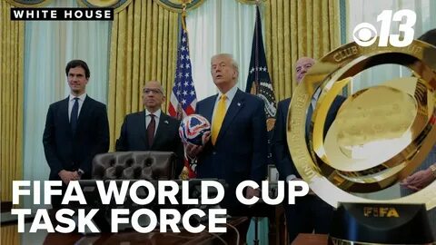 Trump creates White House task force for 2026 FIFA World Cup - KPIC News