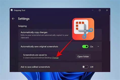 Where to change the location of saved screenshot from snipping tool 