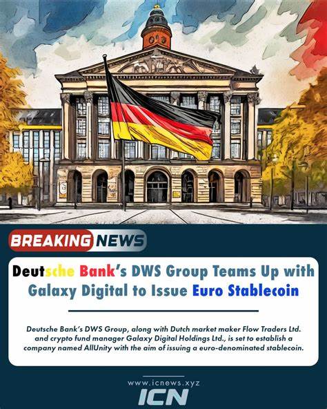 Deutsche Bank’s DWS, Galaxy, Flow Traders Venture to Introduce German-Regulated Stablecoin