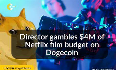 Director gambles $4M of Netflix film budget on Dogecoin - CryptoTvplus