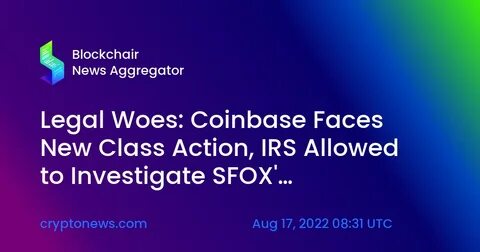 Coinbase Wins Dismissal of Customer Class Action Lawsuit, Stock Surges - Investopedia