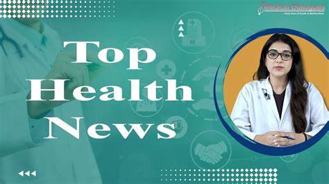 Top Health News