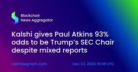 Who is Paul Atkins: Trump’s SEC pick signals regulation reset - Cointelegraph