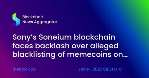 Fireblocks Integrates Sony's Soneium In 'Pivotal Moment' For Blockchain - International Business Times