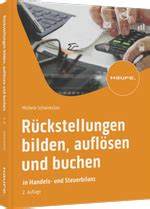 Rückstellungen, Überblick nach Handels- und Steuerrecht / 7.2 Zu 