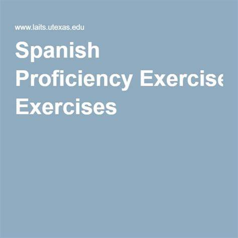 Spanish Proficiency Exercises (CC-BY)