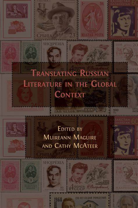 A Question of Purpose: On Translating Russian Literature